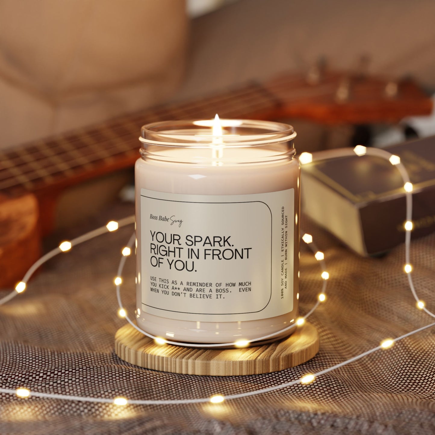 Your Spark. Right In Front of You - Scented Soy Candle, 9oz