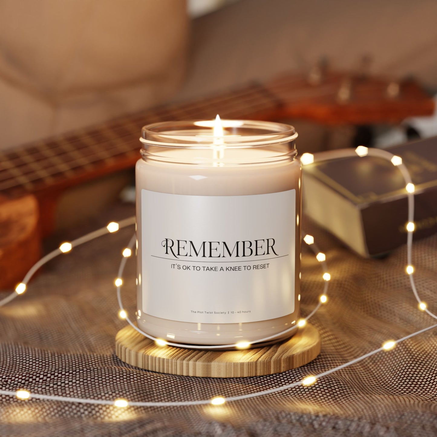 'Remember: It’s OK to Take a Knee to Reset' Scented Soy Candle – Because Rest is Power