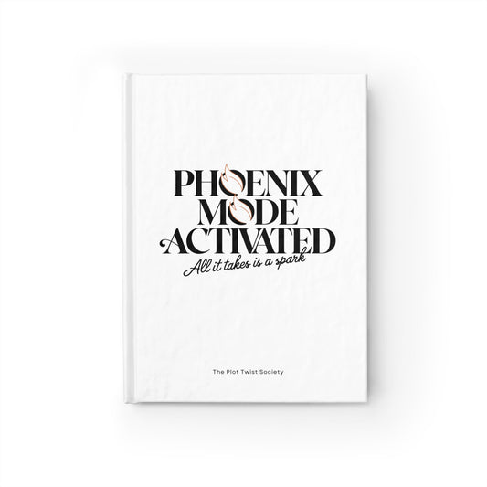 Phoenix Mode Activated  Journal