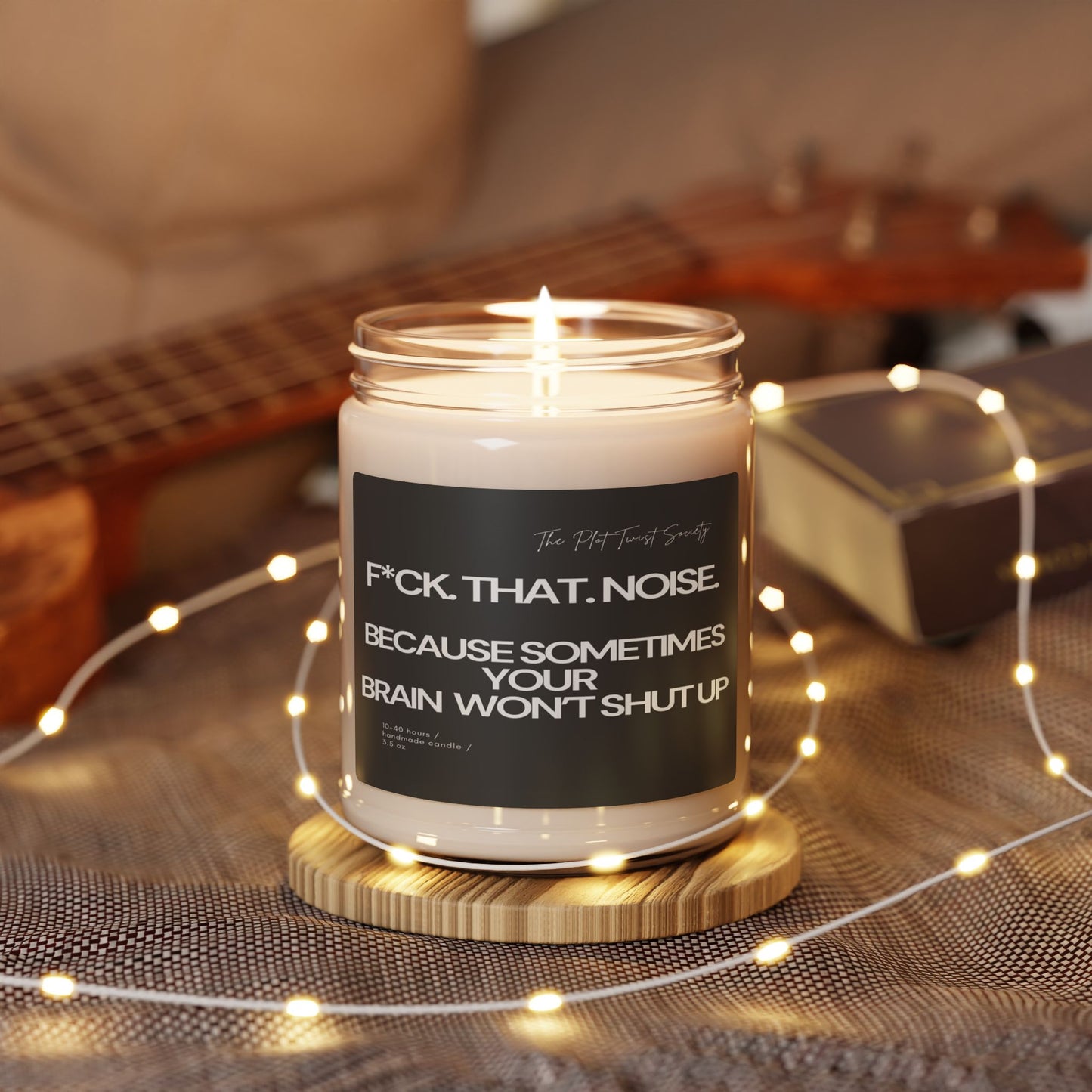 F*CK THAT NOISE Scented Soy Candle – Because You Deserve Peace